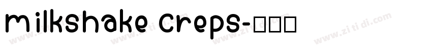 milkshake creps字体转换